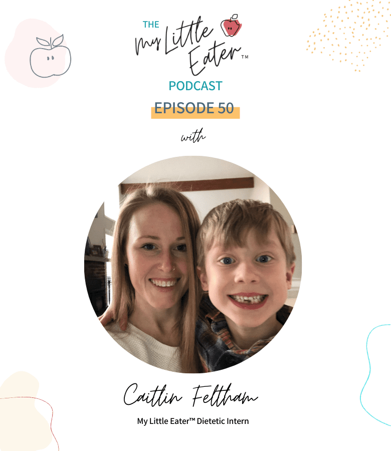 Episode art for episode "#50: Gardening with Kids: The benefits and how to get started now." Pictured is Caitlin Feltham, dietetic intern at My Little Eater™, and her son.