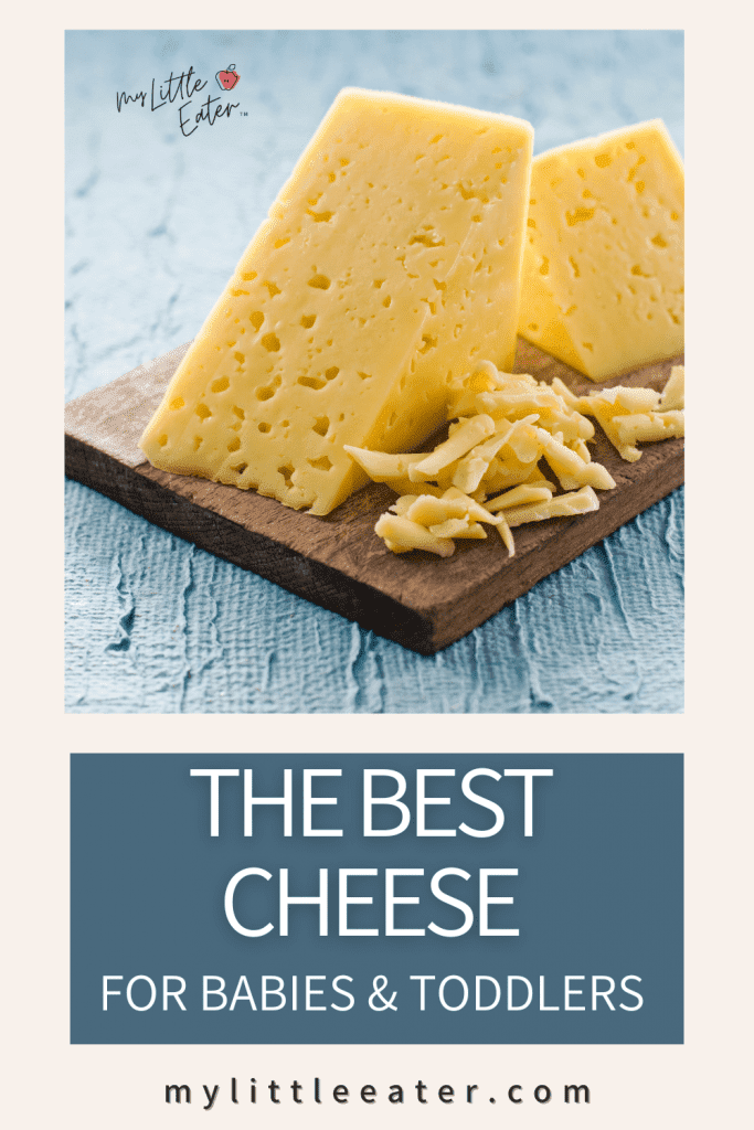 the best cheese for babies and toddlers