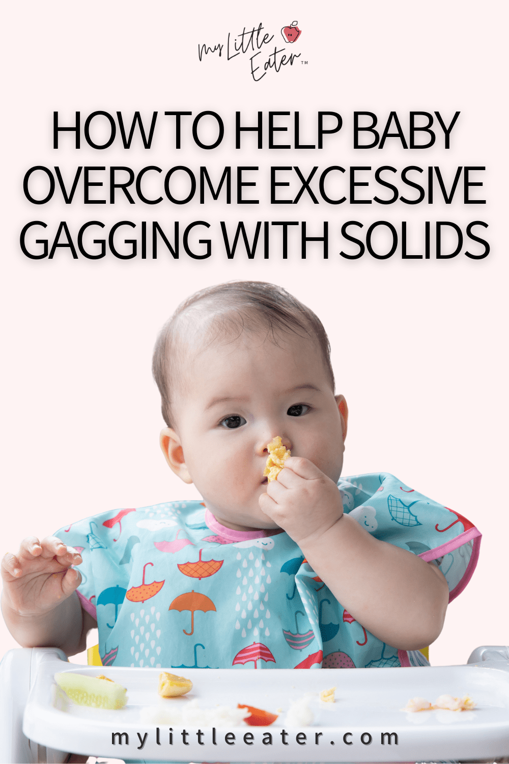 How to help baby excessive gagging when starting solid foods