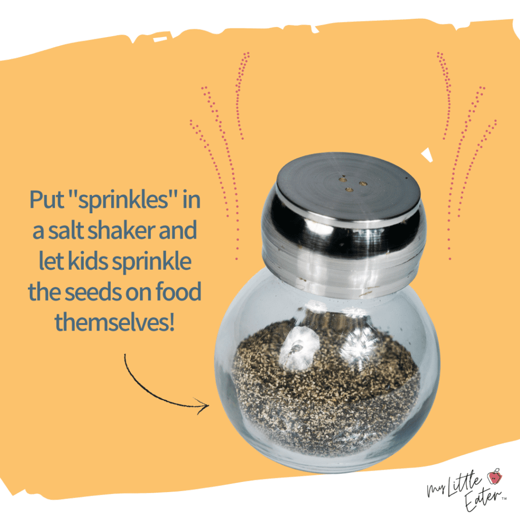 use seeds as sprinkles for toddler's meals