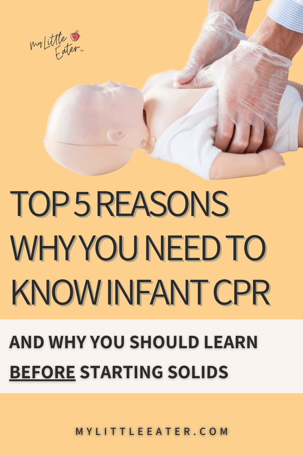 Top 5 Reasons Why You Need An Infant CPR Course Before Starting Solids
