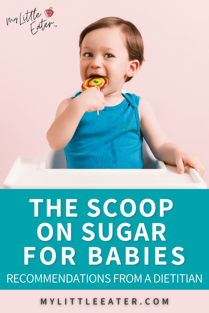 The scoop on sugar for babies under 2 years old.