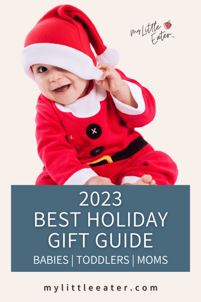 Best 2023 holiday gift guide for parents, toddlers, and babies.