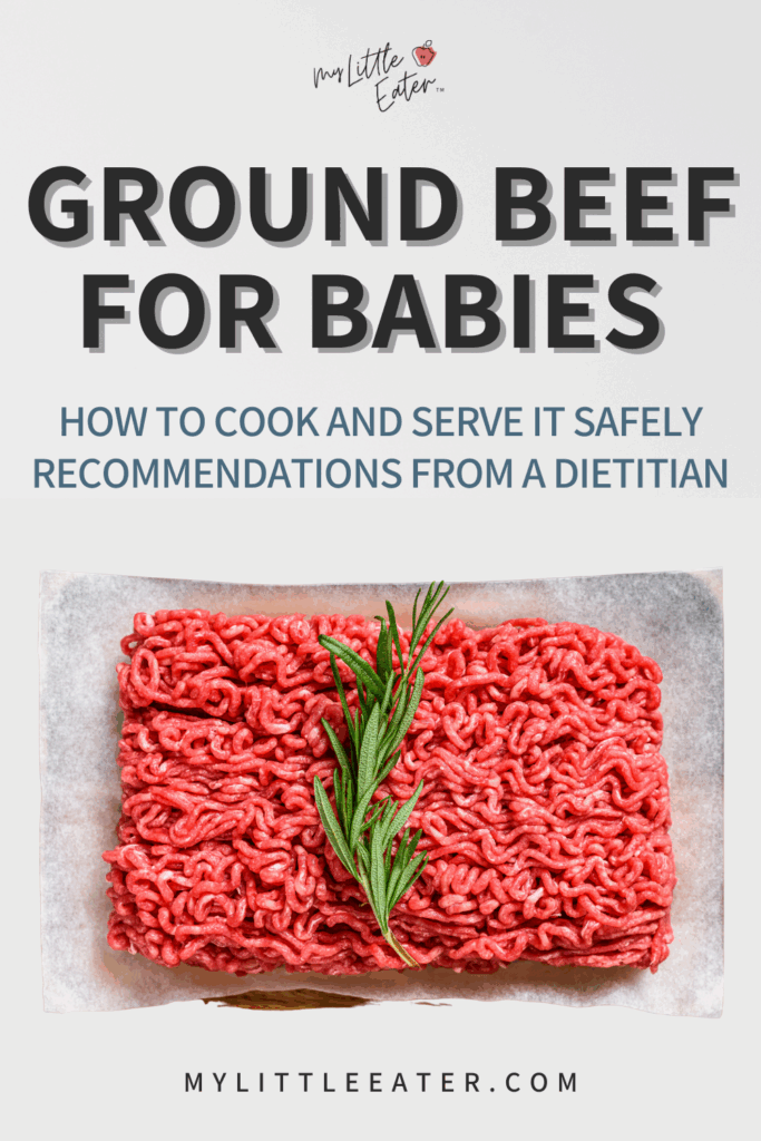 Ground beef for babies and how to serve it safely, My Little Eater blog
