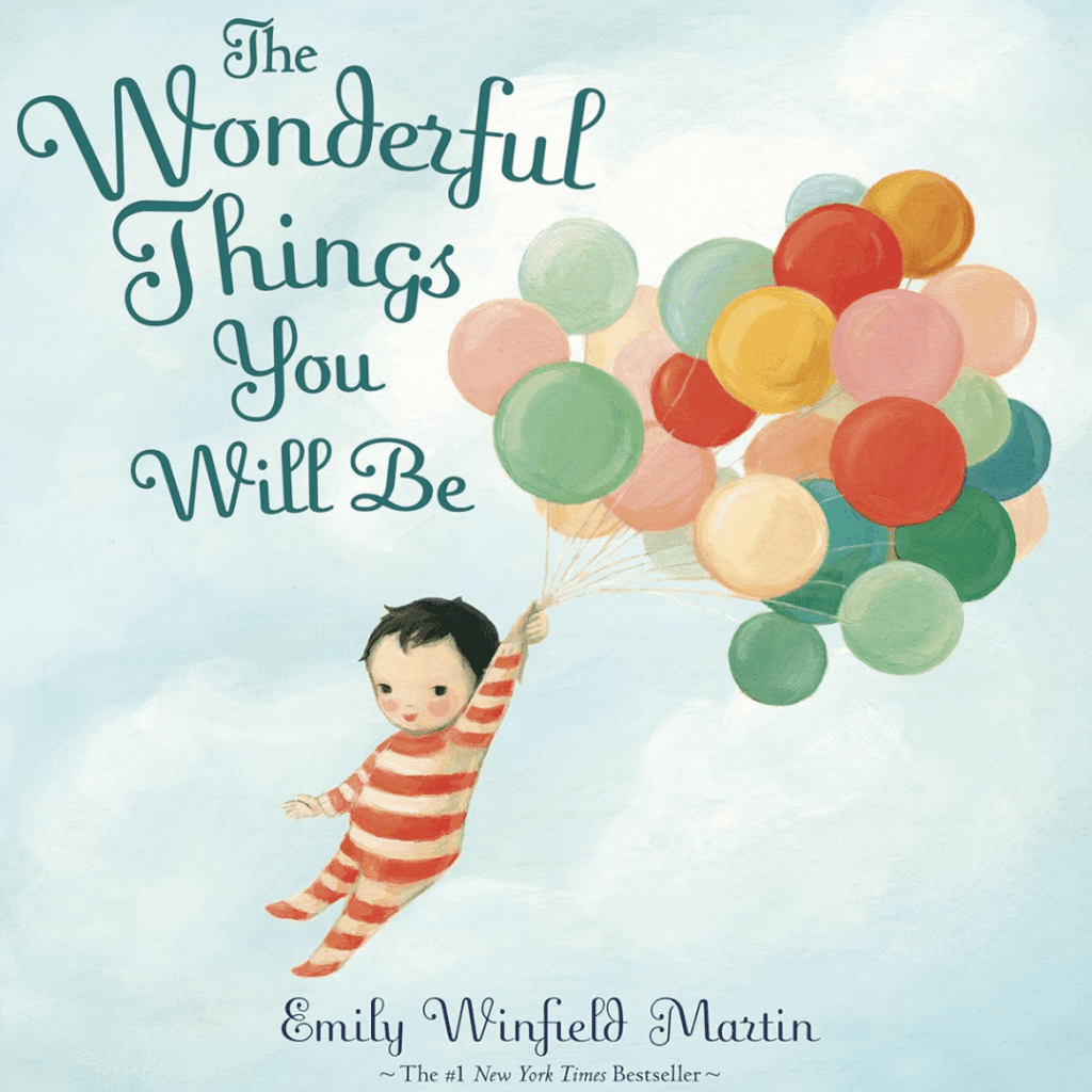 The Wonderful Things You Will Be.