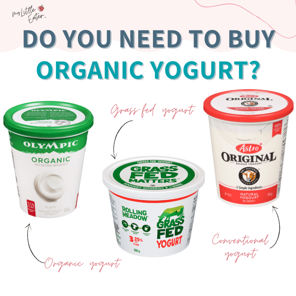 Do you need to buy organic yogurt for baby led weaning?