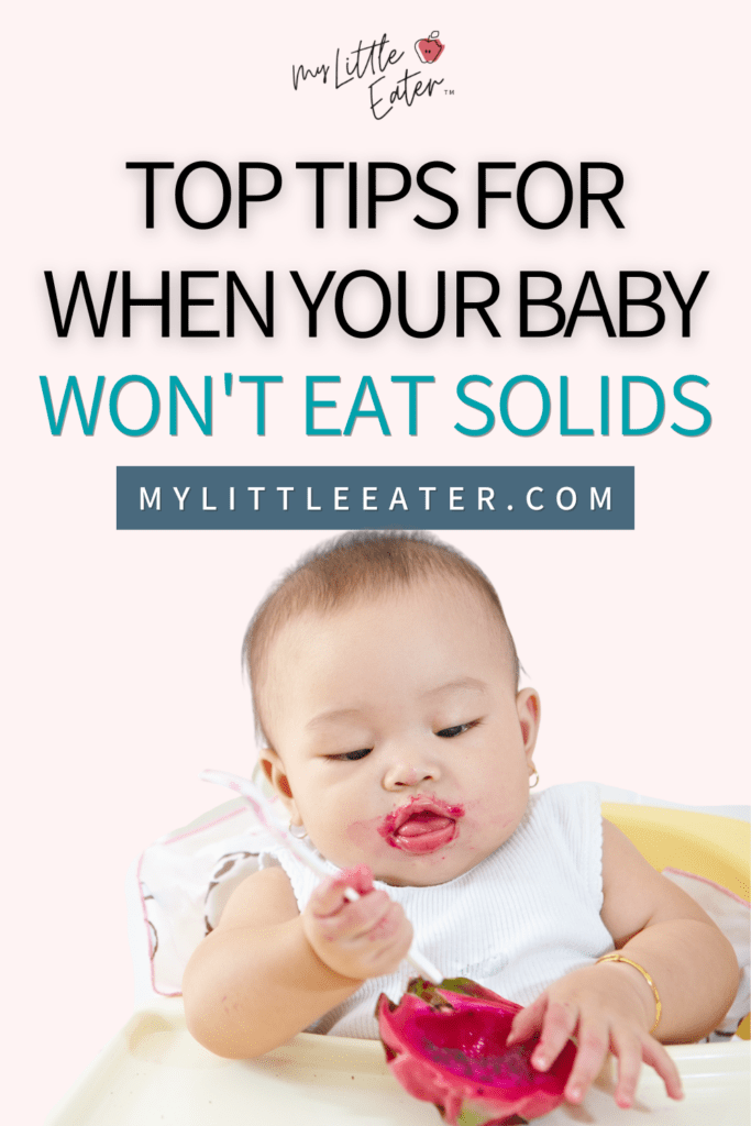 Tops tips for when your baby begins to refuse solid baby food.