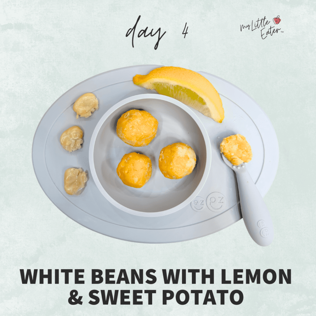 Day 4 of serving foods to your baby with white beans with lemon and sweet potato.