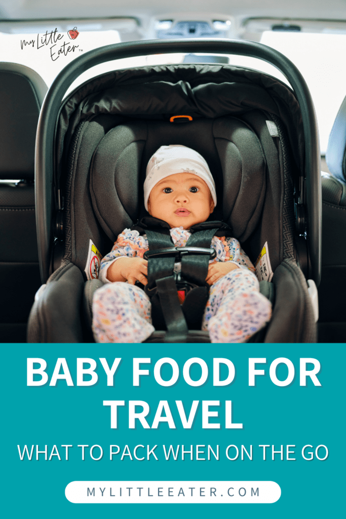 Baby food for travel - what to pack when you're on the go; baby in a car seat in a car.