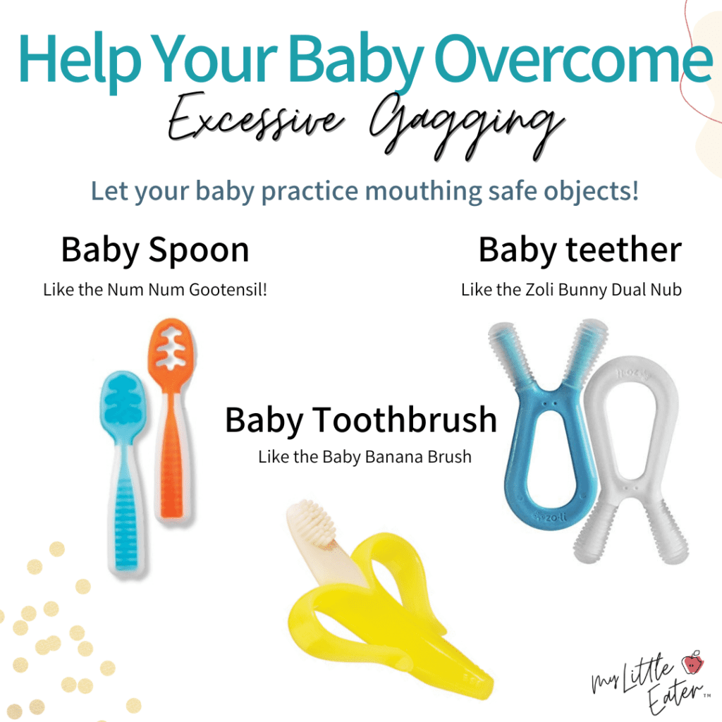 Help your baby overcome excessive gagging with these 3 tools: baby spoons, teethers, and toothbrushes.