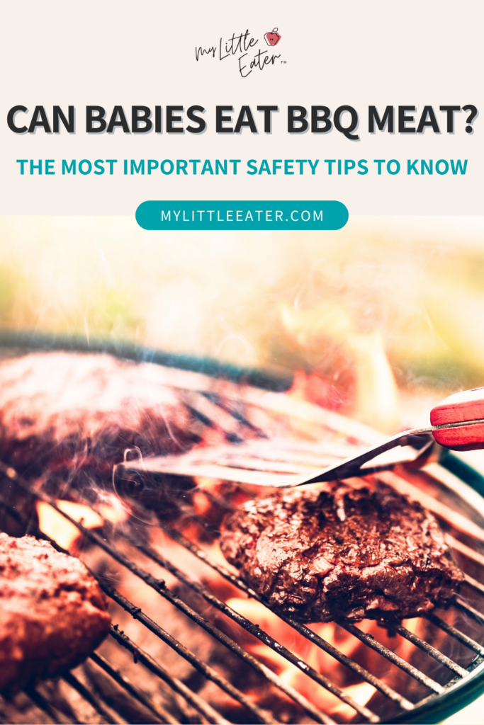 Can babies eat BBQ meat? The most important safety tips you need to know.