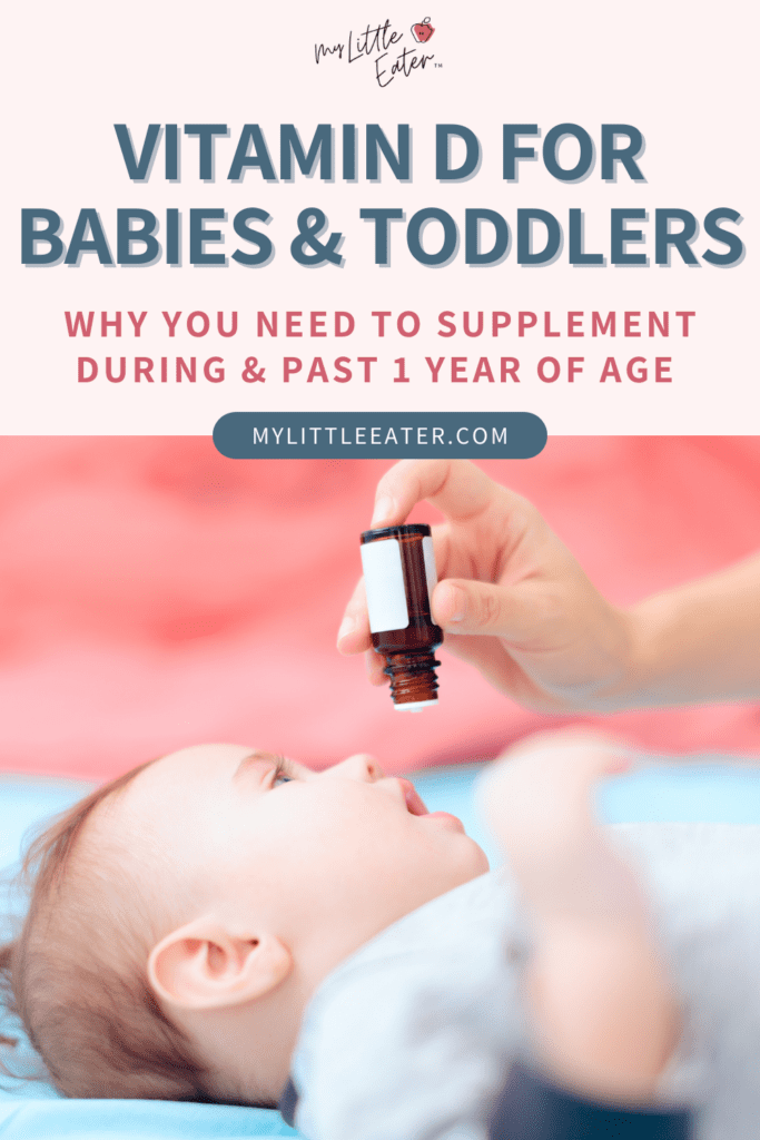 Why babies need vitamin D drops during and past 1 year of age.