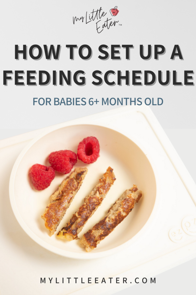 How to set up a feeding schedule for babies 6+ months old; baby pancake strips with raspberries on a plate.