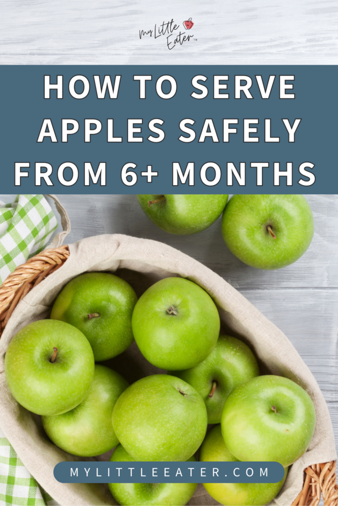 How to serve baby apples safely from 6+ months when introducing solid foods.