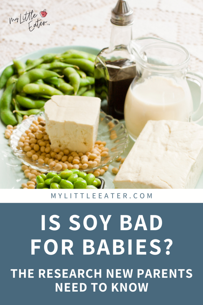 Is soy bad for babies? The research new parents need to know.