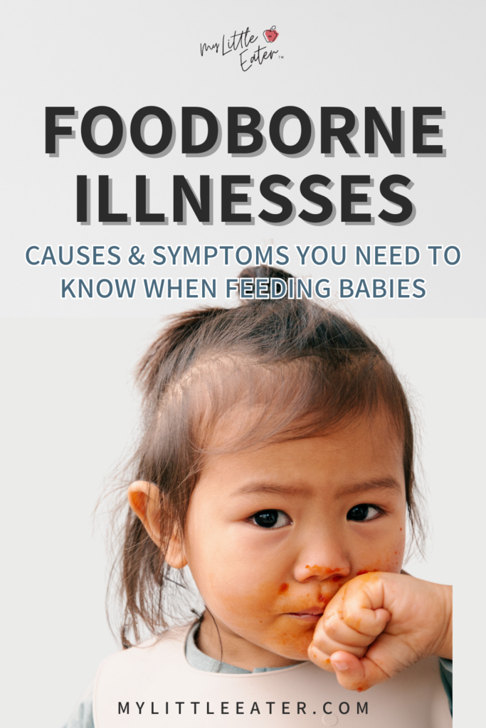 How to prevent and manage symptoms of food borne illness and food poisoning in children and especially babies.