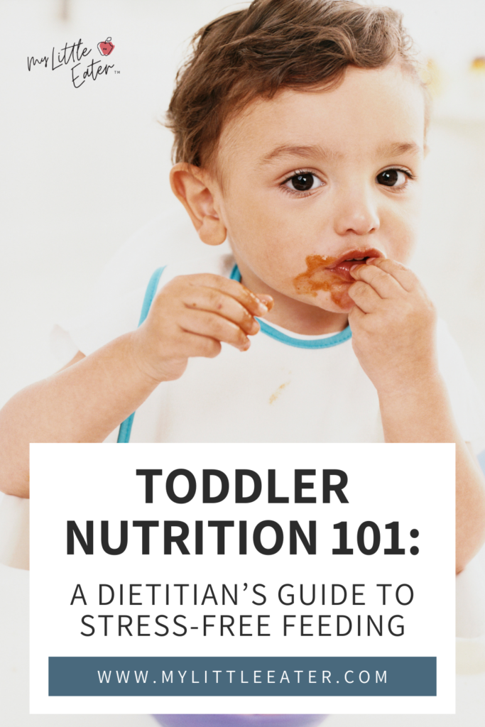Toddler eating with text: Toddler Nutrition 101: A Dietitian's Guide to Stress-Free Feeding.
